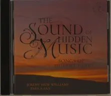 CD THE SOUND OF HIDDEN MUSIC: SONGS OF HUBERT PARRY