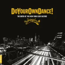 Vinyl DO YOUR OWN DANCE!