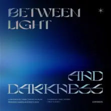 CD Between Light and Darkness (Self N Ego)