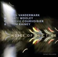CD VWCR - NOISE OF OUR TIME