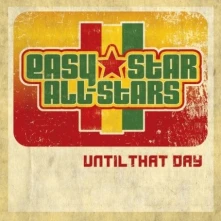 CD EASY STAR ALL-STARS - UNTIL THAT DAY