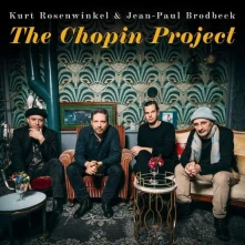 CD ROSENWINKEL, KURT & JEAN- - CHOPIN PROJECT
