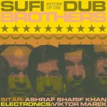 Vinyl RETURN OF THE SUFI DUB BROTHERS