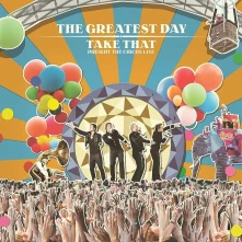 CD The Greatest Day: Take That Present The Circus Live