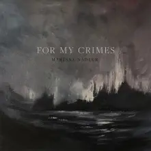 CD NADLER, MARISSA - FOR MY CRIMES