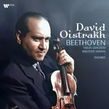 Vinyl Oistrakh, David - Beethoven: Violin Concerto/Kreutzer Sonata/Encores