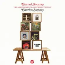 CD ETERNAL JOURNEY - THE ARRANGEMENTS AND PRODUCTIONS OF CHARLES STEPNEY