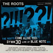 CD The Roots Come Alive Too: DYWM30 Live at Blue Note NYC!
