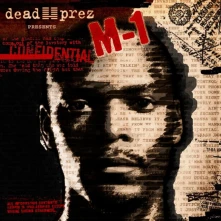 CD  Dead Prez pesents M-1 -  Confidential