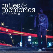 CD ALL FOR NOTHING - MILES & MEMORIES