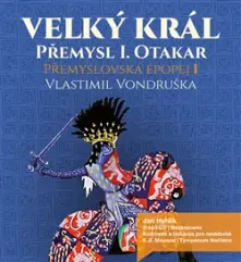 CD Veľký kráľ Přemysl Otakar I