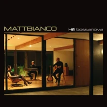 CD MATT BIANCO - HIFI BOSSANOVA