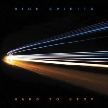 CD HIGH SPIRITS - HARD TO STOP