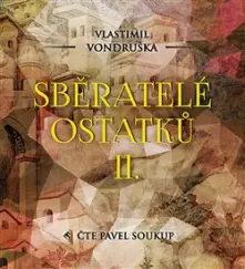 CD Sběratelé ostatků II.