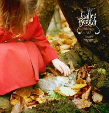 CD GALLEY BEGGAR - SILENCE & TEARS