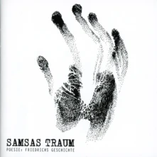 CD SAMSAS TRAUM - POESIE: FRIEDRICHS GESCHICHTE