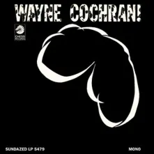 Vinyl WAYNE COCHRAN!