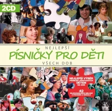 CD Nejlepší Písničky Pro Děti Všech Dob