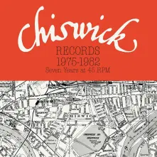 Vinyl CHISWICK RECORDS 1975-1982 (SEVEN YEARS AT 45 RPM)
