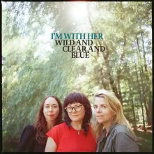 CD WILD AND CLEAR AND BLUE