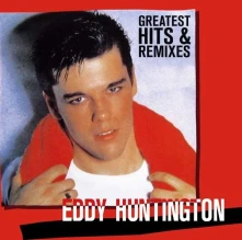 Vinyl HUNTINGTON, EDDY - GREATEST HITS & REMIXES