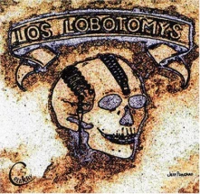CD LOS LOBOTOMYS - LOS LOBOTOMYS