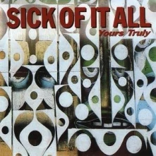 CD SICK OF IT ALL - YOURS TRULY