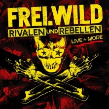 CD FREI.WILD - RIVALEN UND REBELLEN - LIVE & MORE