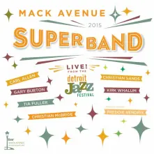 CD LIVE FROM THE DETROIT JAZZ FESTIVAL - 2015