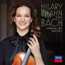 CD HAHN, HILARY - PLAYS BACH: VIOLIN SONATAS NOS.1 & 2/PARTITA NO.1