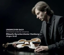 CD UNDERCOVER BACH - ORCHESTRAL SUITES AND CONCERTOS