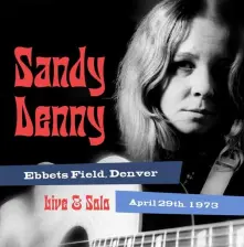 CD SOLO LIVE AT EBBET'S FIELD, DENVER APRIL 29TH 1973