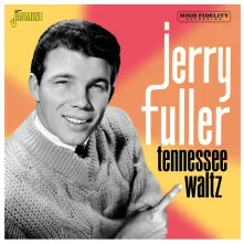 CD FULLER, JERRY - TENNESSEE WALTZ
