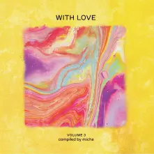 CD WITH LOVE: VOLUME 3 COMPILED BY MICHE