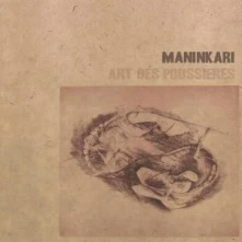 Vinyl MANINKARI - ART DES POUSSIERES