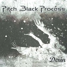 CD PITCH BLACK PROCESS - DERIN