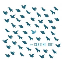CD CASTING OUT - CASTING OUT