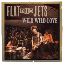 Vinyl FLAT DUO JETS - WILD WILD LOVE