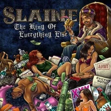 CD SLAINE - KING OF EVERYTHING ELSE