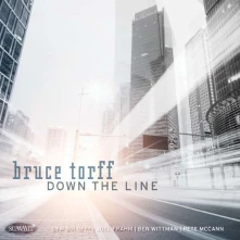 CD TORFF, BRUCE - DOWN THE LINE