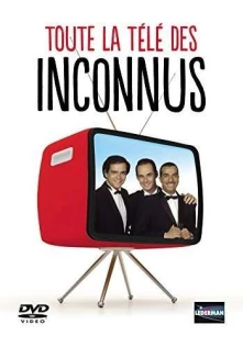 DVD Les Inconnus - Toute La Télé Des Inconnus