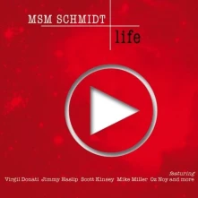 CD MSM SCHMIDT - LIFE
