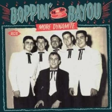CD V/A - BOPPIN' BY THE BAYOU - MORE DYNAMITE