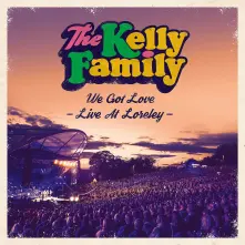 CD WE GOT LOVE - LIVE AT LORELEY