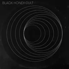 Vinyl BLACK HONEY CULT
