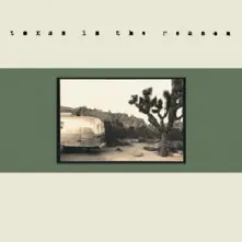 Vinyl TEXAS IS THE REASON - TITR TX30 SPECIAL EDITION