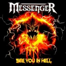 CD MESSENGER - SEE YOU IN HELL