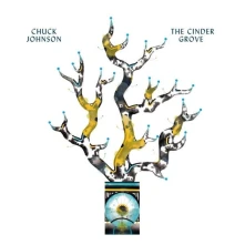 CD JOHNSON, CHUCK - CINDER GROVE