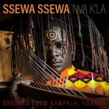 CD NVA K'LA. GROOVES FROM KAMPALA, UGANDA