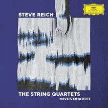 CD STEVE REICH: THE STRING QU